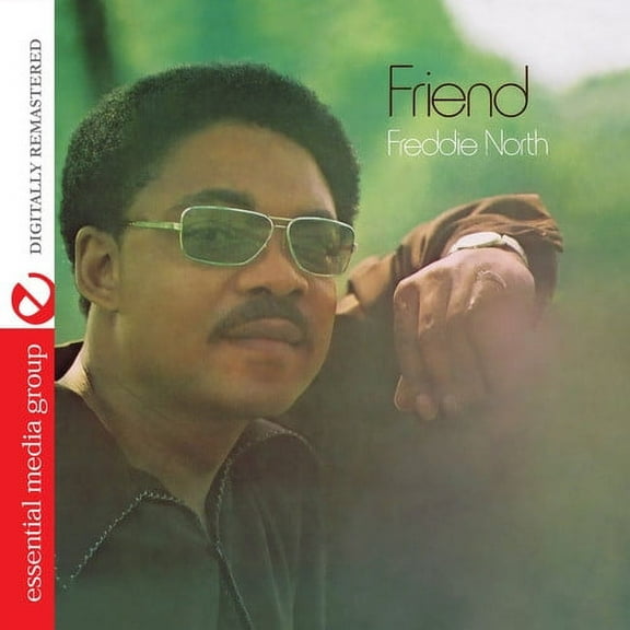 Freddie North - Friend - Music & Performance - CD