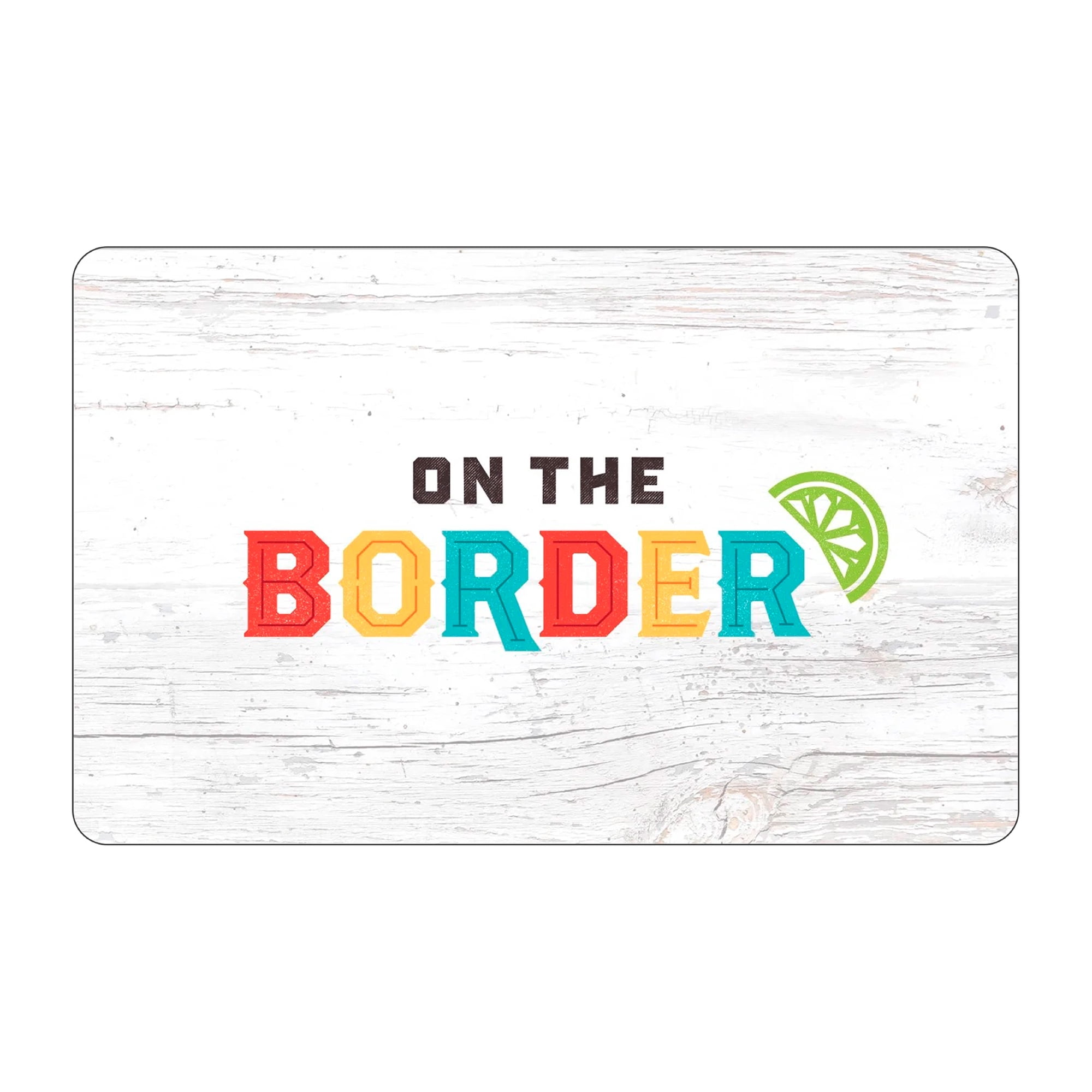 On the Border $50 eGift Card [Email Delivery]