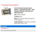 thumbnail image 2 of Front Tan Center Console Lid with Bracket - Compatible with 2001 - 2006 Chevy Silverado 1500 with Front Split Bench Seat 2002 2003 2004 2005, 2 of 2