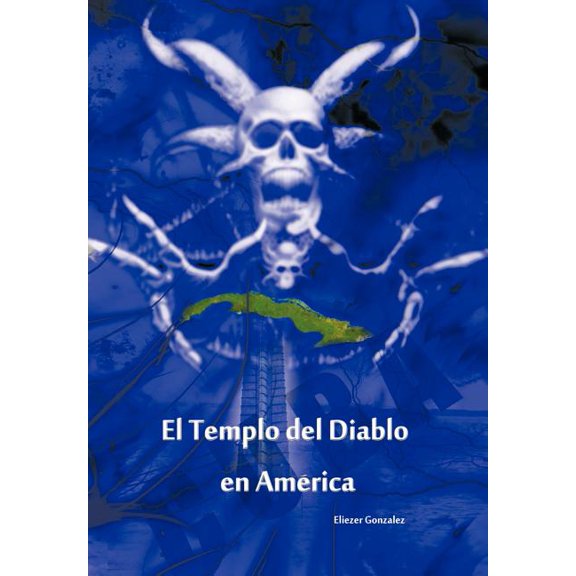 El Templo del Diablo En America (Hardcover)