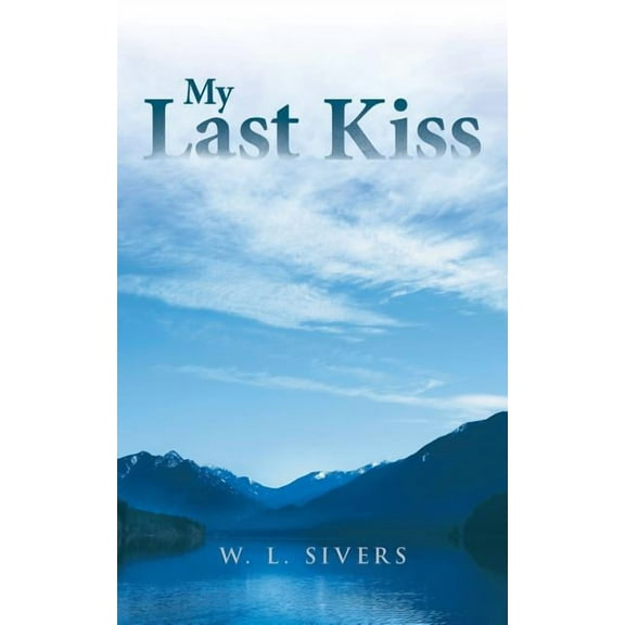 My Last Kiss