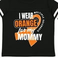 thumbnail image 4 of Inktastic I Wear Orange for My Mommy Multiple Sclerosis Awareness Boys or Girls Toddler T-Shirt, 4 of 5