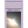 thumbnail image 1 of Secret Science and the Secret Space Program, 1 of 1