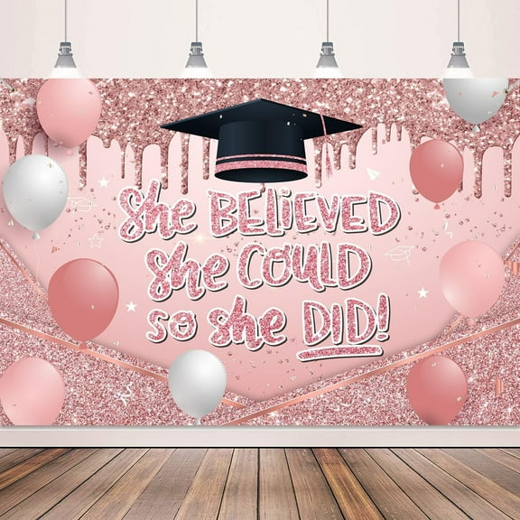 Pink Rose Gold Graduation Decorations Backdrop She Believed She Could So She Did Banner Graduation Party Decorations Photo Background for Class of 2024 Decorations