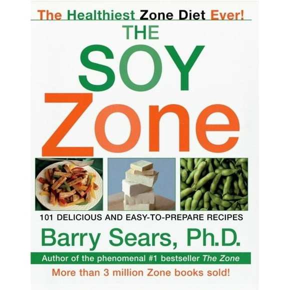 Zone: The Soy Zone (Paperback)
