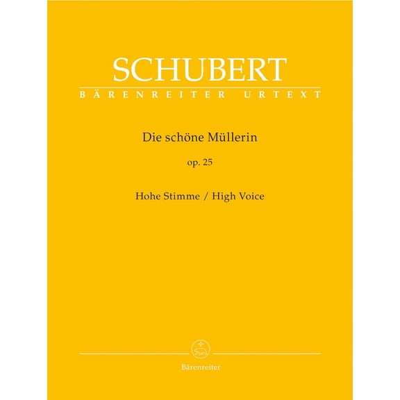 Schubert: Die schne Mllerin, D 795, Op. 25 (High Voice)