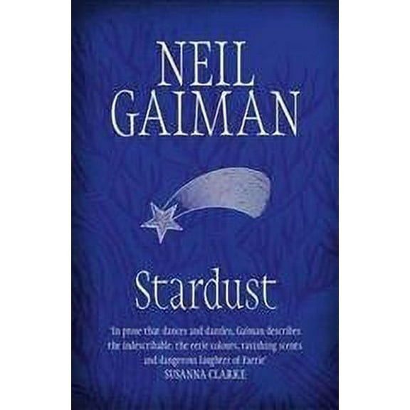 Stardust. Neil Gaiman