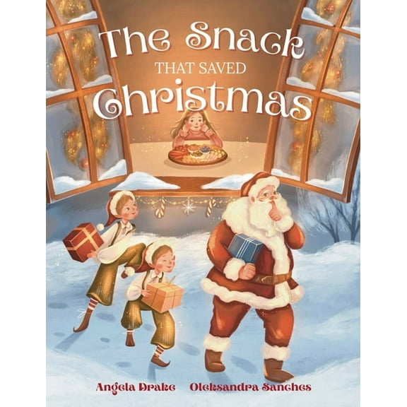 The Snack That Saved Christmas, (Paperback)