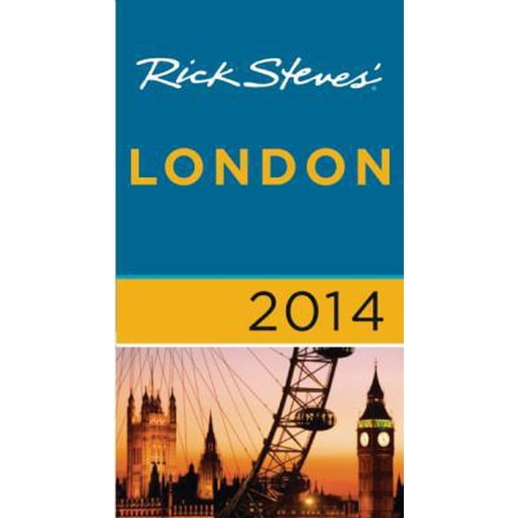Pre-Owned Rick Steves' London 2014 (Paperback) 1612386695 9781612386690