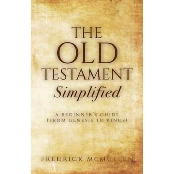 The Old Testament Simplified (Paperback)