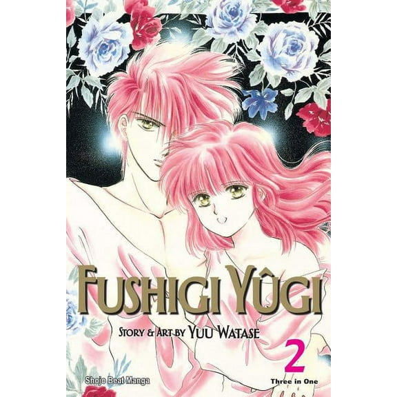 Shojo Beat Manga (Paperback) Fushigi YÃ»gi (Vizbig Edition), Vol. 2, (Paperback)