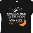 thumbnail image 4 of Inktastic I Love My Godmother to the Moon and Back Boys or Girls Toddler T-Shirt, 4 of 5