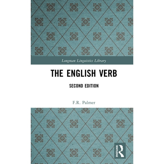 Longman Linguistics Library The English Verb, (Hardcover)