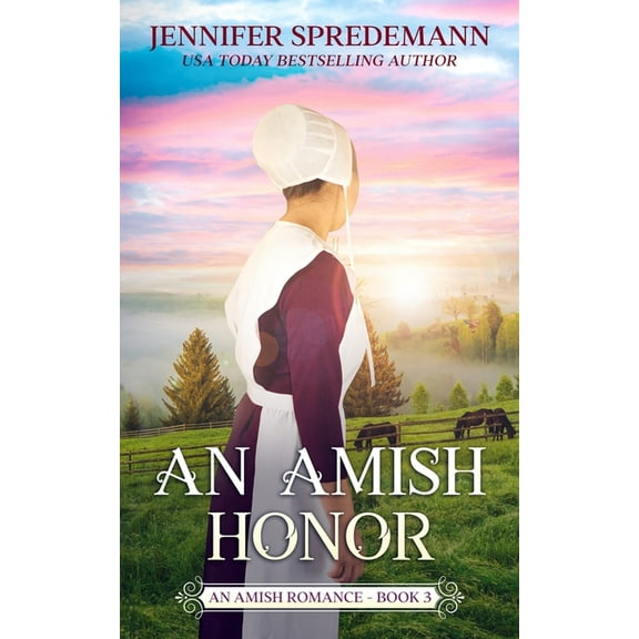 An Amish Honor (King Family Saga - 3): An Amish Romance