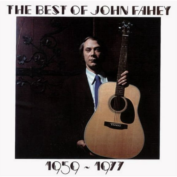 John Fahey - The Best Of John Fahey 1959-1977 - Music & Performance - CD