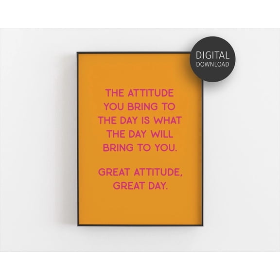 Motivational Attitude Wall Art, Poster For Home Retro Office Decor, Orange & Pink Inspirational Quote, Positive Mindset Art Poster Home Decor, 8x12 UNFRAMED