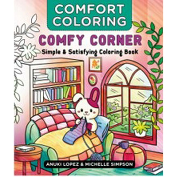 Comfy Corner Coloring Book Walmart Exclusive, 80 pages (Paperback)