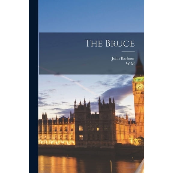The Bruce (Paperback)