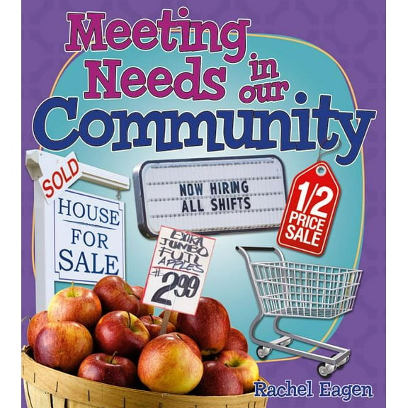 Meeting Needs in Our Community, (Paperback)