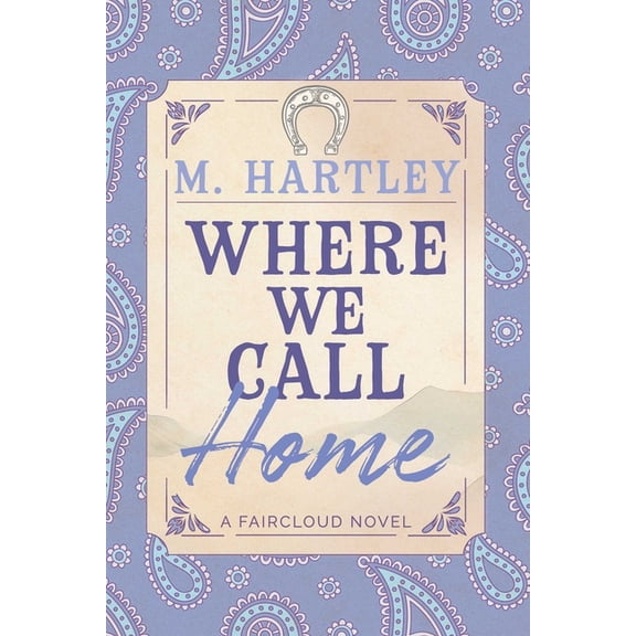 Faircloud Where We Call Home, (Paperback)