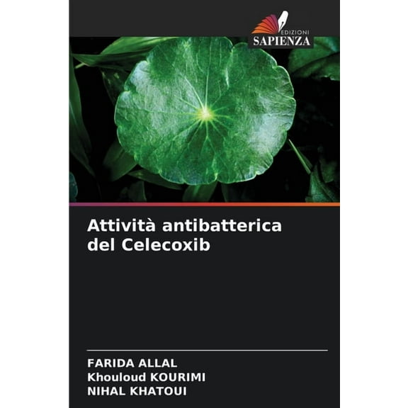 Attività antibatterica del Celecoxib, (Paperback)