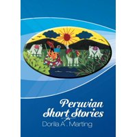 Peruvian Short Stories