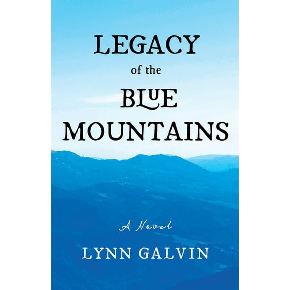 Legacy of the Blue Mountains, (Paperback)