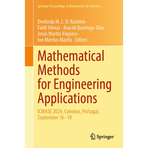 Springer Proceedings in Mathematics & St Mathematical Methods for Engineering Applications: Icmase 2024, Coimbra, Portugal, September 16-18, Book 490, (Hardcover)