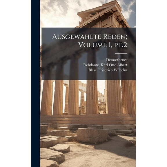 AusgewÃ¤hlte Reden; Volume 1, pt.2, (Hardcover)