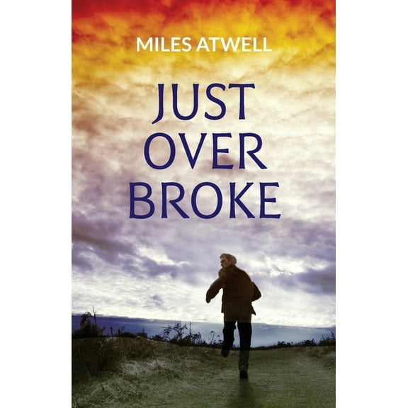 Just over Broke, (Paperback)