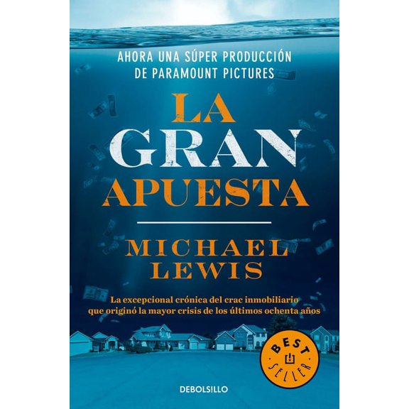 La gran apuesta / The Big Short: Inside the Doomsday Machine (Paperback)