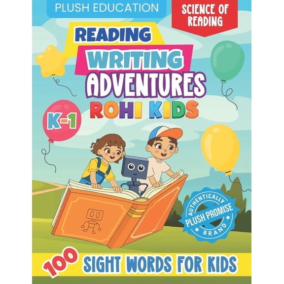 K-1 Reading and Writing Adventures Rohi Kids K-1 Reading and Writing Adventures: 100 Sight Words for Kids, (Paperback)