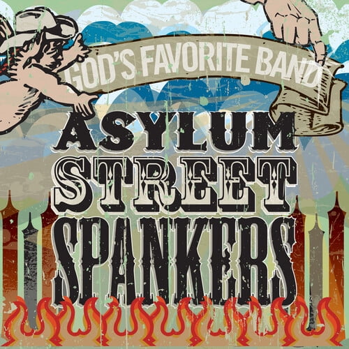 Asylum Street Spankers - God's Favorite Band - Folk Music - CD