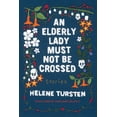 thumbnail image 2 of Pre-Owned An Elderly Lady Must Not Be Crossed (Hardcover) 1641291672 9781641291675, 2 of 2