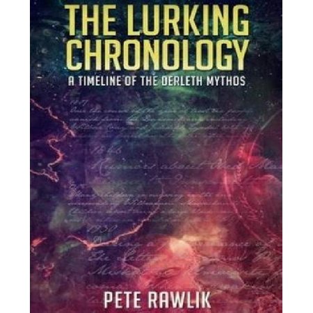 The Lurking Chronology: A Timeline of the Derleth Mythos Walmart Canada The Lurking Chronology: A Timeline of the Derleth Mythos Walmart Canada