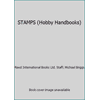 STAMPS (Hobby Handbooks) [Hardcover - Used]