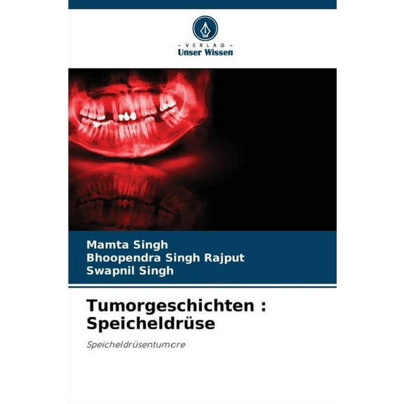 Tumorgeschichten: Speicheldrüse, (Paperback)