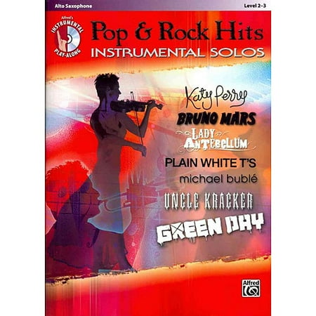 Today's Pop & Rock Hits Instrumental Solos: Alto Sax