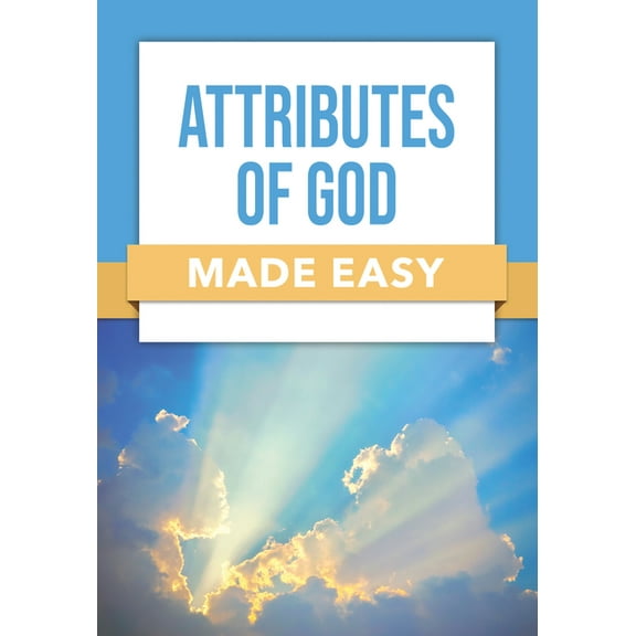 Made Easy Attributes of God Made Easy, (Paperback)