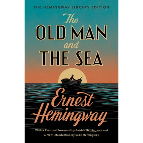 Pre-Owned The Old Man and the Sea: The Hemingway Library Edition (Paperback) 1476787859 9781476787855