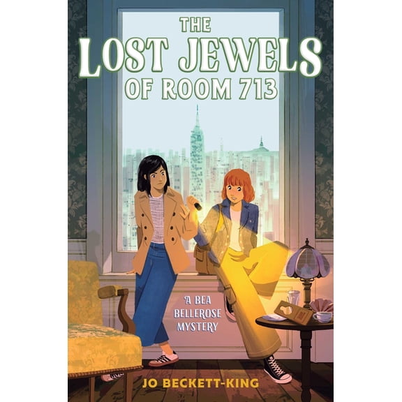 A Bea Bellerose Mystery The Lost Jewels of Room 713, (Hardcover)