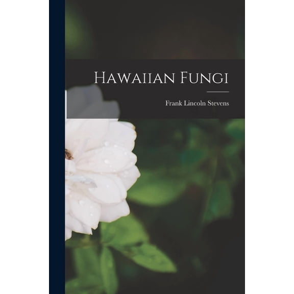 Hawaiian Fungi, (Paperback)
