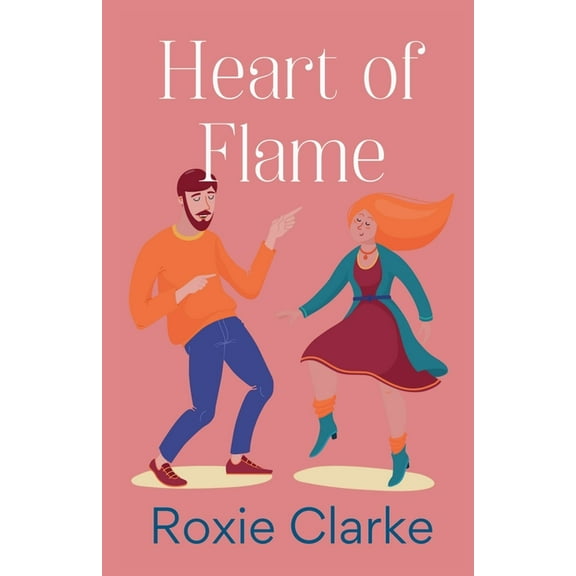 Old Town Braverton Sweet Romance Heart of Flame, Book 4, (Paperback)