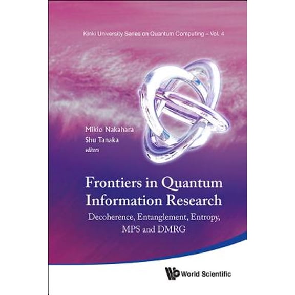 Pre-Owned Frontiers in Quantum Information Researc (Hardcover) by Nakahara Mikio