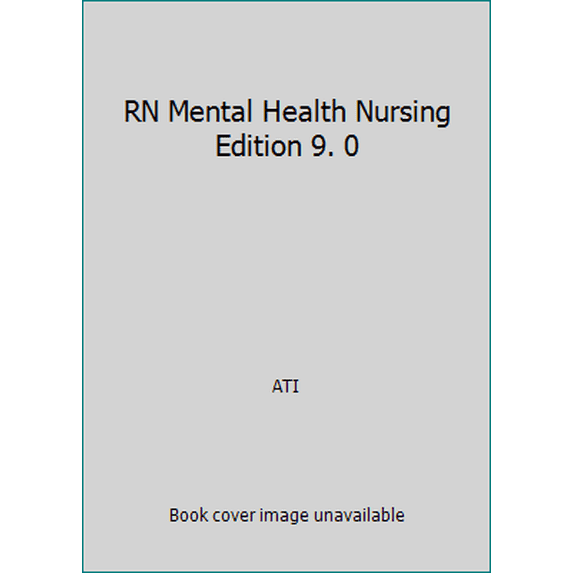 Pre-Owned RN Mental Health Nursing Edition 9. 0 (Paperback) 1565335457 9781565335455