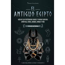 Mitología Cautivadora El antiguo Egipto: Guía de los misteriosos dioses y diosas egipcios: Amón-Ra, Osiris, Anubis, Horus y más (Libro para jó, Book 1, (Paperback)
