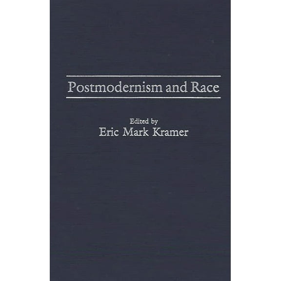 Postmodernism and Race, (Hardcover)