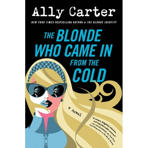 Blonde Identity The Blonde Who Came in from the Cold, Book 2, (Hardcover)