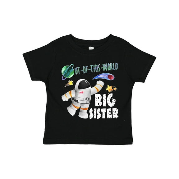 Inktastic Out of This World Big Sister Astronaut in Space Girls Toddler T-Shirt