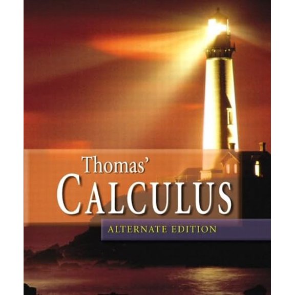 Pre-Owned Thomas' Calculus, Alternate Edition (Hardcover) 0321117719 9780321117717